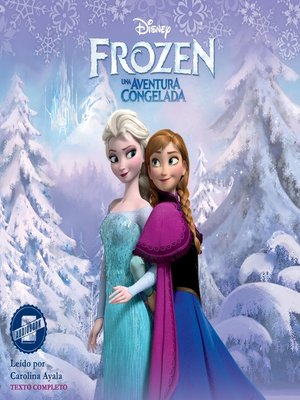 cover image of Frozen: Una Aventura Congelada